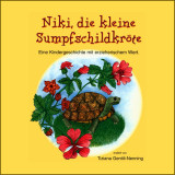 Tiziana Gentili-Nenning - Buchtitel * Niki, die kleine Sumpfschildkrte *